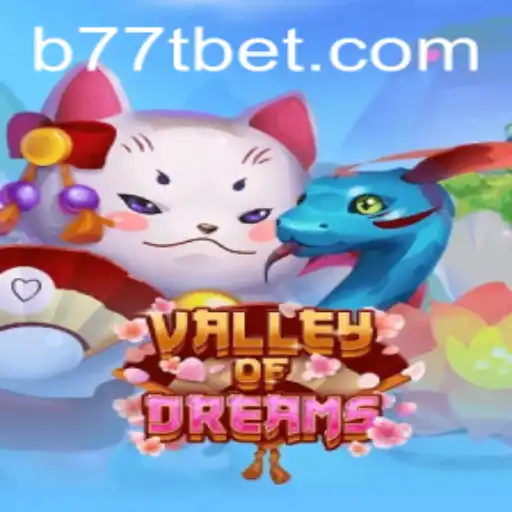 Explore the Mystical 'Valley of Dreams': A Journey Through Enchantment and Adventure