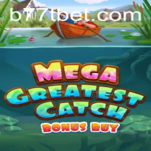 MegaGreatestCatchBonusBuy: An Intriguing Dive into a Popular Slot Game
